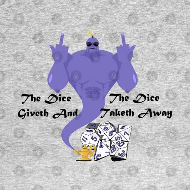 The Dice Giveth and the Dice Taketh Away by Crit Academy